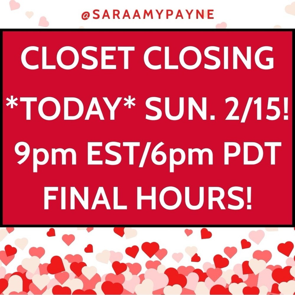 CLOSET CLOSING INDEFINITELY *TODAY* SUN 2/15 - FINAL HOURS! CLOSET CLEAROUT!